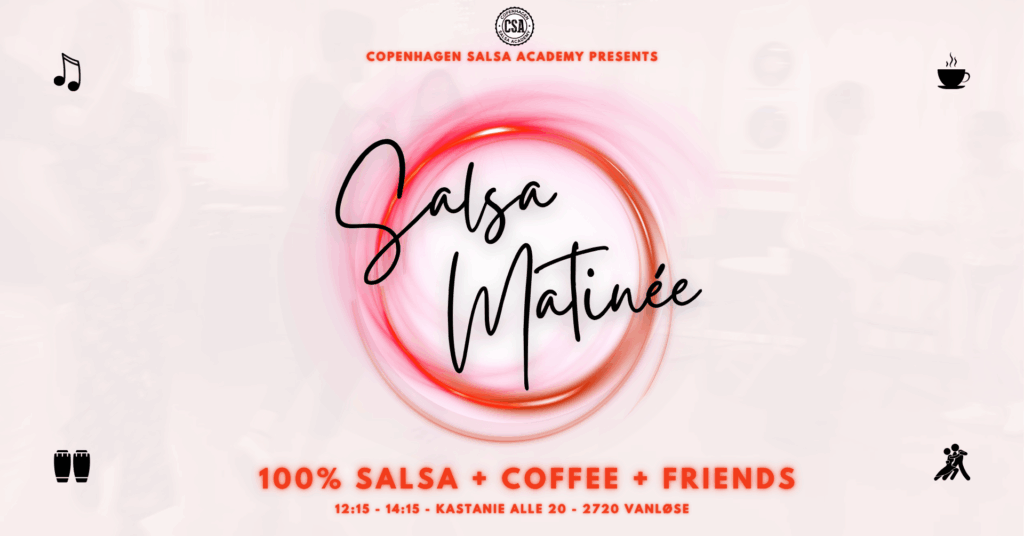 Salsa Matinée Saturdays