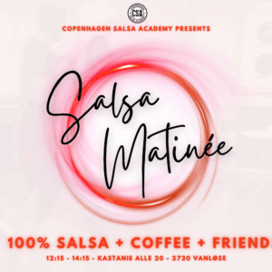 Salsa Matinée Saturdays