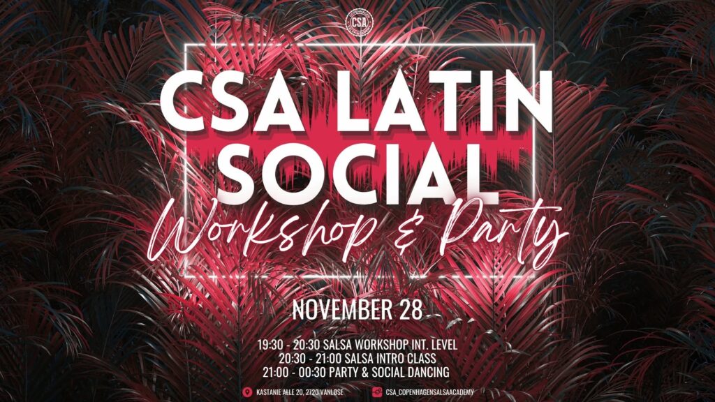 ✫ CSA Latin Social: Salsa Workshop & Salsa Intro + Party ✫