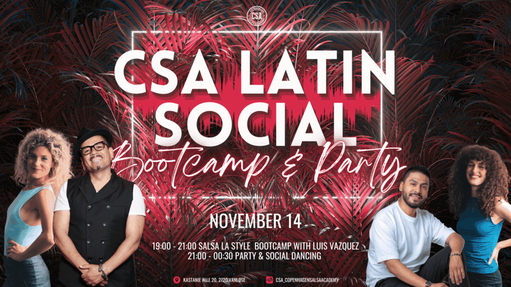 ✫ CSA Latin Social: Bootcamp & Party ✫