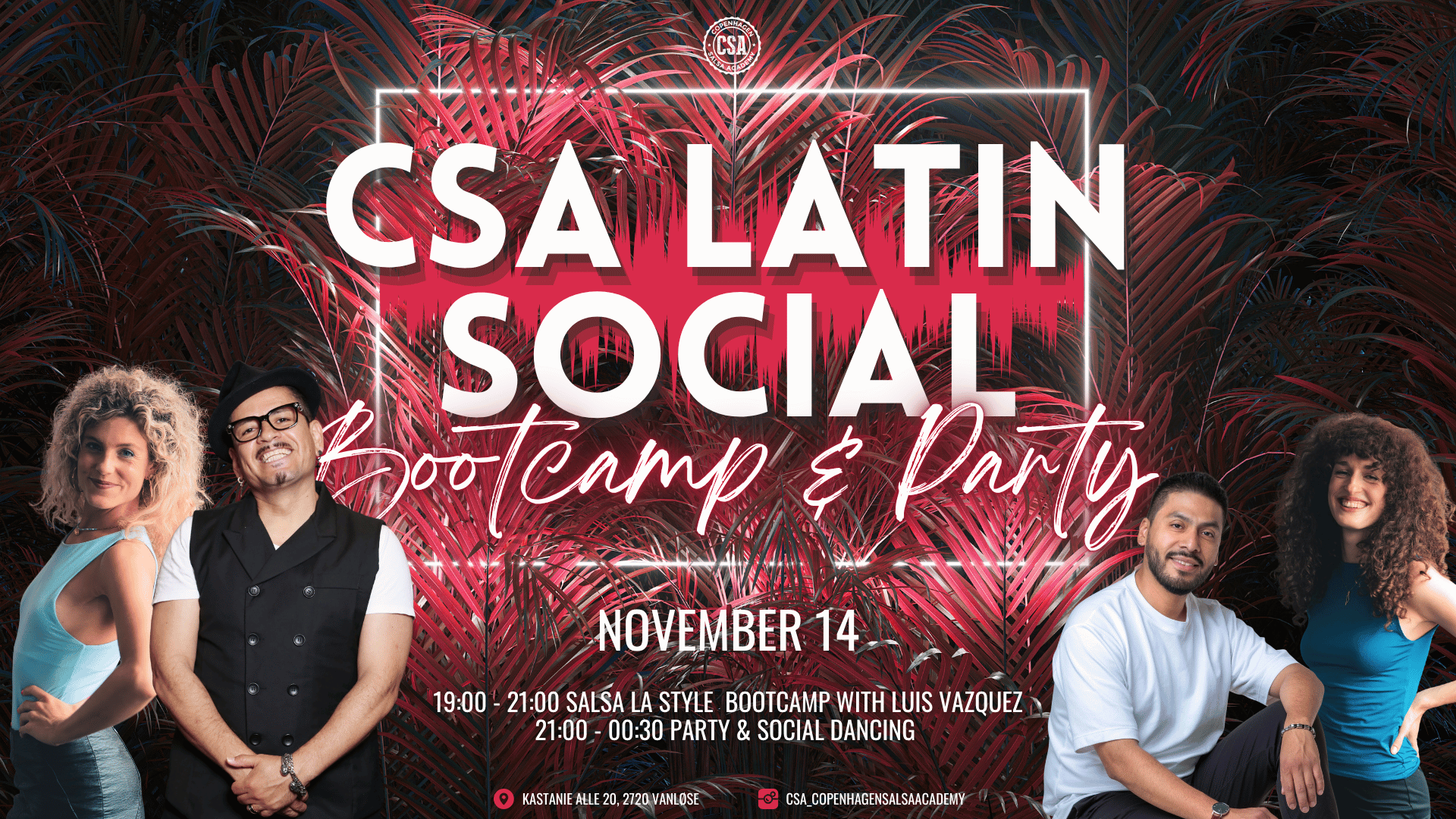CSA Latin Social – Bootcamp & Party with Luis Vazquez at Copenhagen Salsa Academy